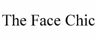 the face chic