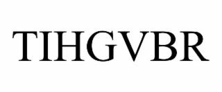tihgvbr