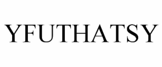 yfuthatsy