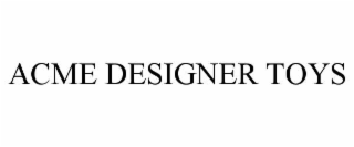 acme designer toys