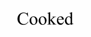 cooked