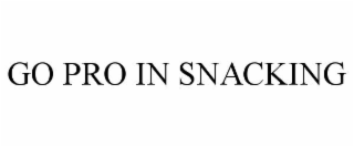 go pro in snacking
