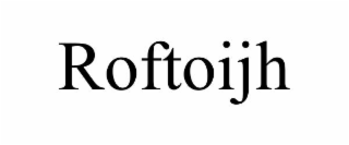 roftoijh