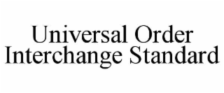 universal order interchange standard