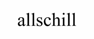 allschill