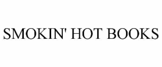 smokin' hot books