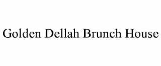 golden dellah brunch house