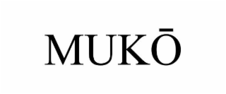 mukŌ