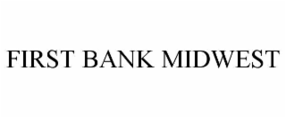 first bank midwest
