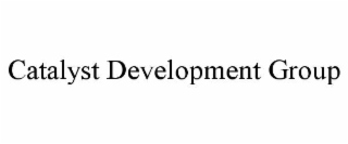 catalyst development group