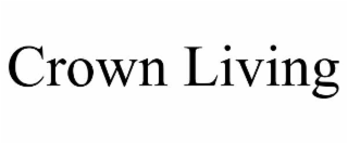 crown living