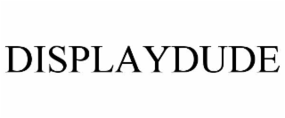 displaydude