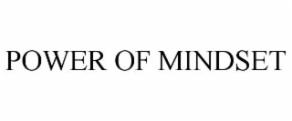 power of mindset