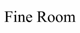 fine room