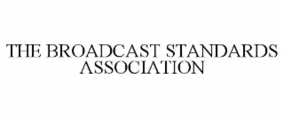 the broadcast standards association