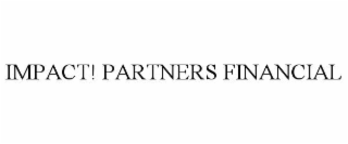 impact! partners financial