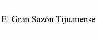 el gran sazÓn tijuanense