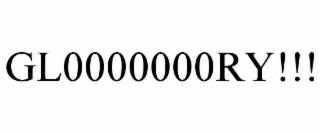 gl0000000ry!!!