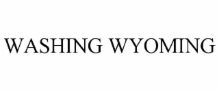 washing wyoming