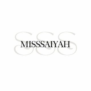 misssaiyah