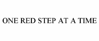 one red step at a time