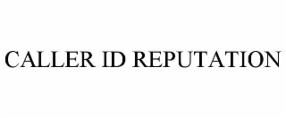 caller id reputation