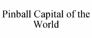 pinball capital of the world
