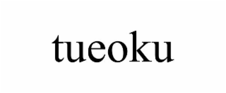 tueoku