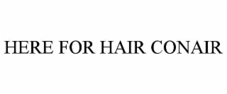 here for hair conair