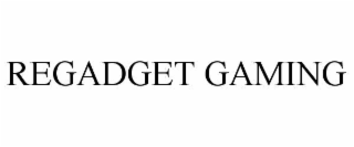 regadget gaming