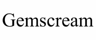 gemscream