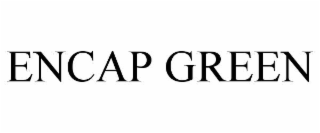 encap green