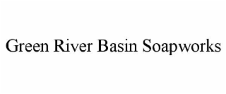 green river basin soapworks