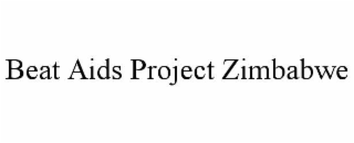 beat aids project zimbabwe
