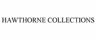 hawthorne collections