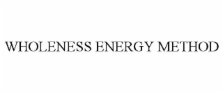 wholeness energy method