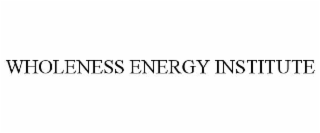 wholeness energy institute