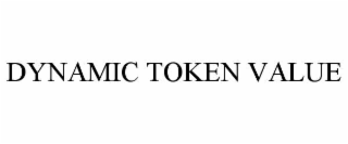 dynamic token value