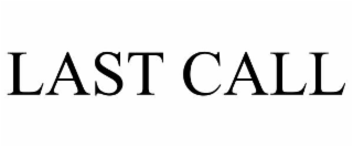 last call