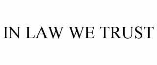 in law we trust
