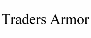 traders armor