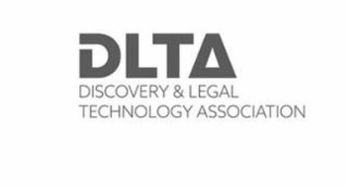 dlta discovery & legal technology association