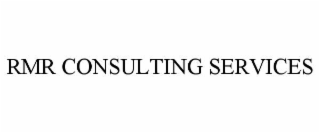 rmr consulting services