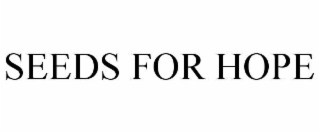 seeds for hope