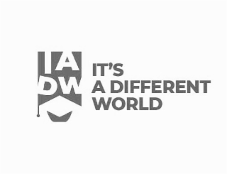 iadw it's a different world