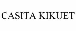 casita kikuet