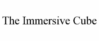 the immersive cube