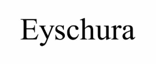 eyschura