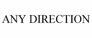 any direction
