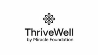 thrivewell by miracle foundation